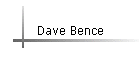 Dave Bence