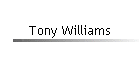 Tony Williams